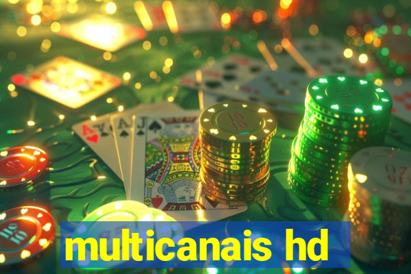 multicanais hd